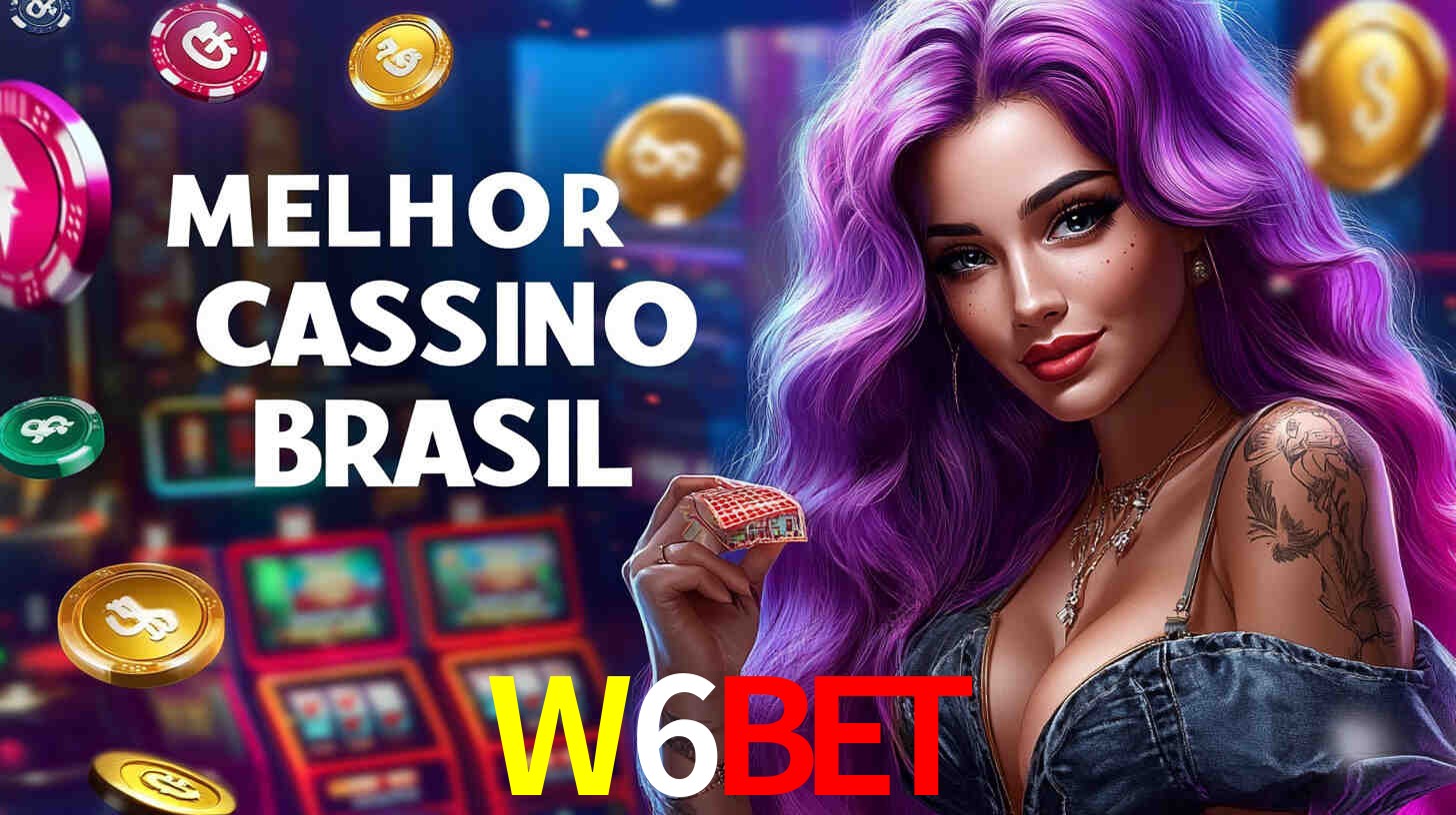 A Experiência Imersiva dos Cassinos Ao Vivo no W6BET